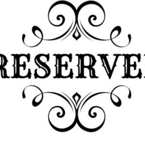 Reserved for Carrie